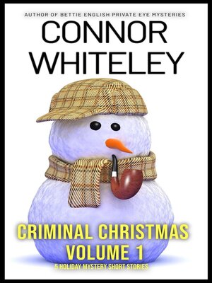 cover image of Criminal Christmas Volume 1